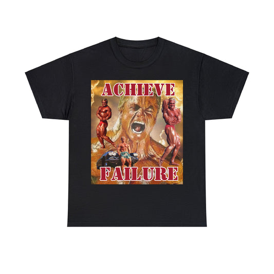 Achieve Failure Tee